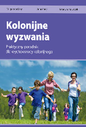 Kolonijne wyzwania