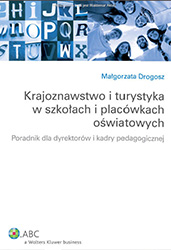 Krajoznawstwo i turystyka w szkołach i placówkach oświaty