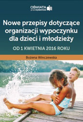 Nowe przepisy dotyczące organizacji wypoczynku dla dzieci i młodzieży