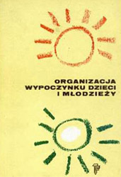 Organizacja wypoczynku dzieci i młodzieży