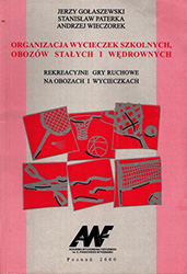 Organizacja wycieczek szkolnych, obozów stałych i wędrownych