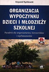 Organizacja wypoczynku dzieci i młodzieży szkolnej