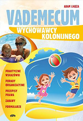 Vademecum wychowawcy kolonijengo